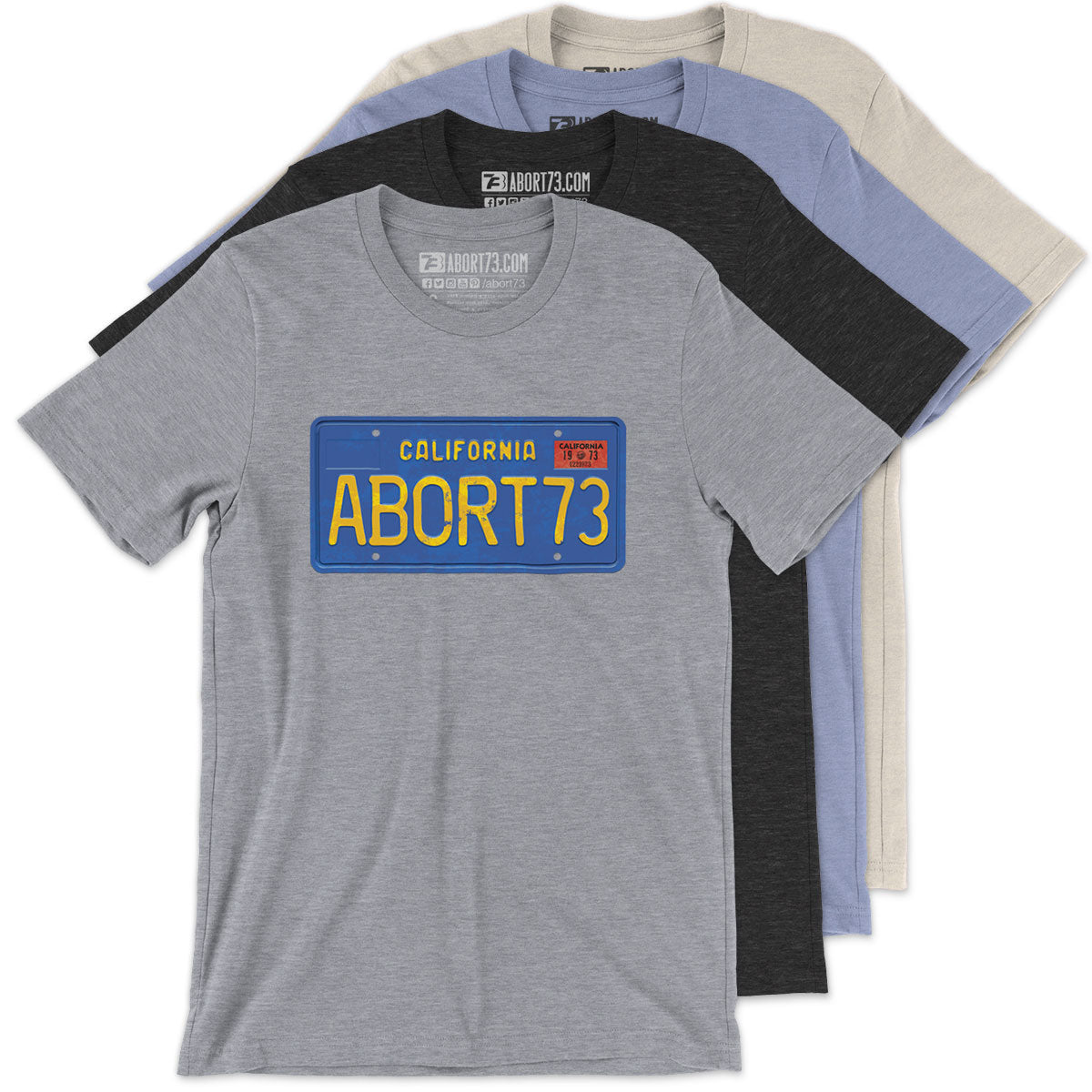 California License Plate Pro Life T Shirt Abort73