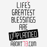 Life’s Greatest Blessings Are Unplanned: Unisex Sweatshirt