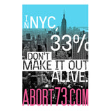 In NYC, 33% Don’t Make it Out Alive. Unisex T-shirt