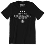 Human Preservation Society: Unisex T-Shirt