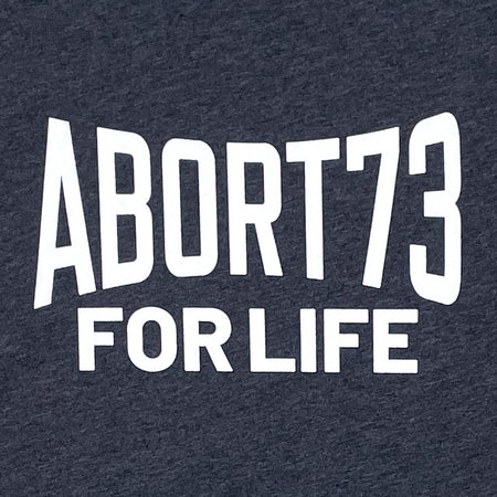 Abort73 For Life: Unisex T-shirt