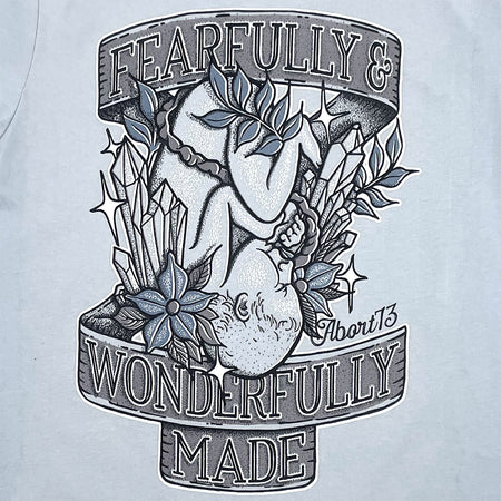 Fearfully & Wonderfully Made: Unisex T-shirt