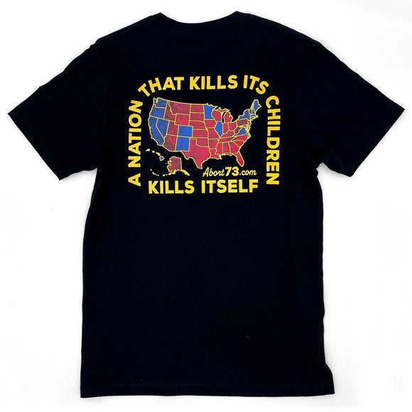 A Nation That Kills Its Children Kills Itself: Unisex T-Shirt