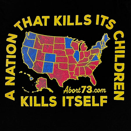 A Nation That Kills Its Children Kills Itself: Unisex T-Shirt