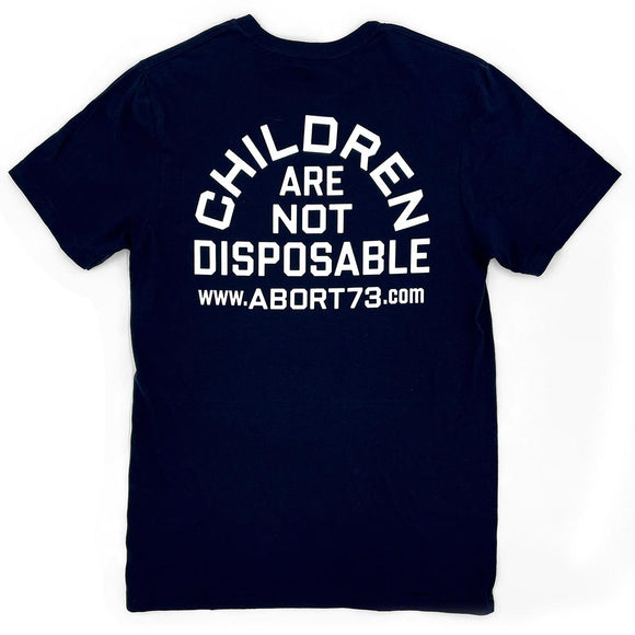 Children Are Not Disposable: Unisex T-shirt