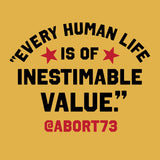 Every human life is of inestimable value