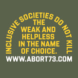 Inclusive Societies Do Not Kill the Weak and Helpless in the Name of Choice