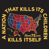 A Nation That Kills Its Children Is A Nation That Kills Itself