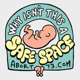 Why Isn't This a Safe Space?!