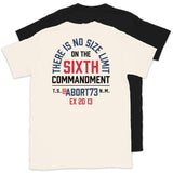 There is No Size Limit on the 6th Commandment: Unisex T-Shirt