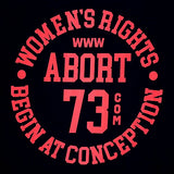 Women's Rights Begin at Conception: Unisex T-Shirt