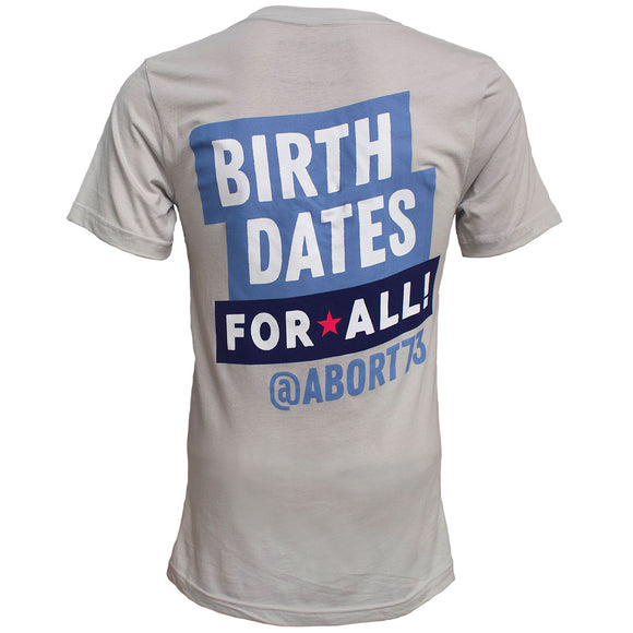Birth Dates for All! Unisex T-shirt