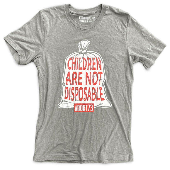 Children Are Not Disposable: Unisex T-shirt