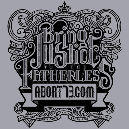 Bring Justice to the Fatherless: Unisex T-Shirt