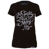 Act Justly - Love Mercy: Women's T-shirt