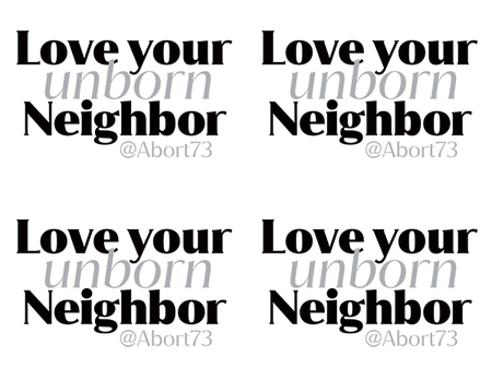 Love Your Unborn Neighbor