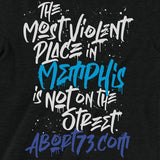 The Most Violent Place in Memphis is not on the Street.