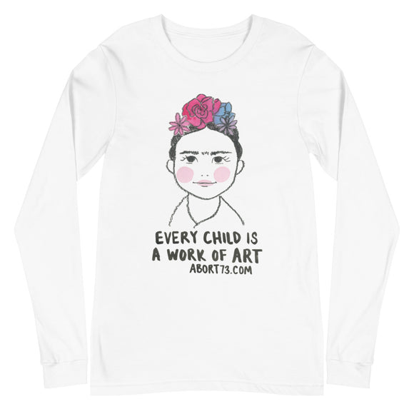 Every Child is a Work of Art: Unisex, Long-sleeved T-shirt