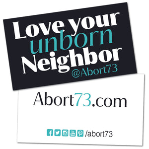 Love Your Unborn Neighbor: Promo Cards (50 pack)