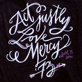 Act Justly - Love Mercy: Women's T-shirt
