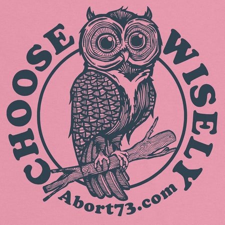 Choose Wisely: Women's T-shirt